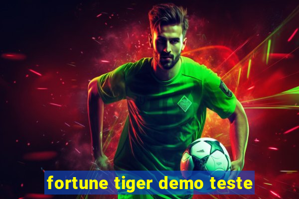 fortune tiger demo teste